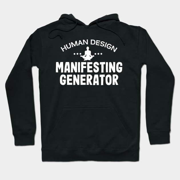 Human design manifesting generator Hoodie by Purrfect Corner